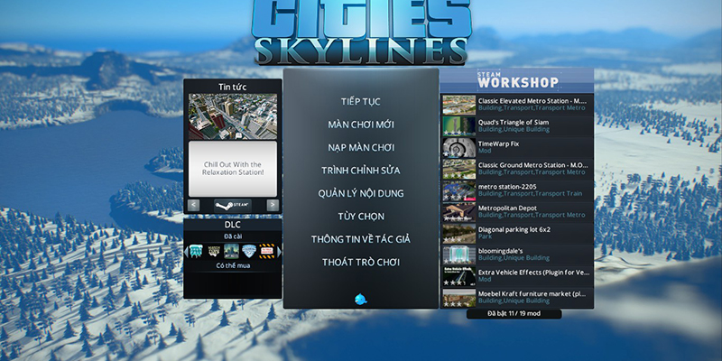 Những Điểm Cần Lưu Ý Khi Chơi Cities Skylines Bản Việt Hóa