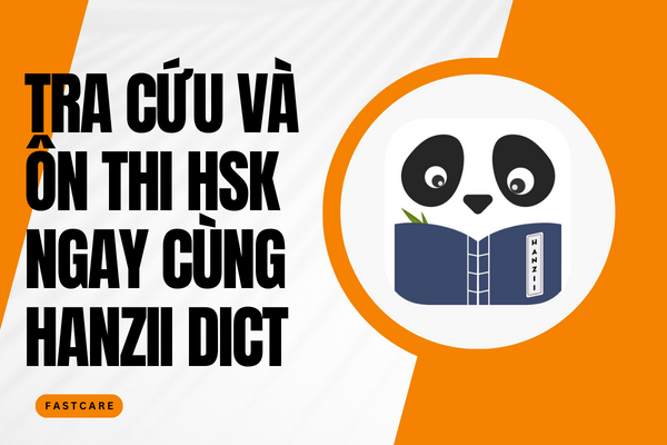 Cách dùng Hanzii - Lộ trình bài học, video và ví dụ hội thoại Cách dùng Hanzii - Lộ trình bài học, video và ví dụ hội thoại