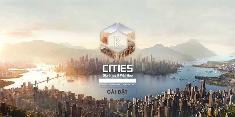 Tải Cities Skylines Việt Hóa Ở Đâu Uy Tín?