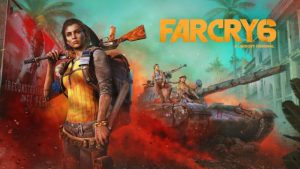 Far Cry 6: Khám Phá Thế Giới Đấu Tranh Tự Do Hot Nhất 2025