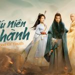 Thiếu Niên Ca Hành Và Những Điểm Nổi Bật Của Siêu Phẩm Võ Hiệp