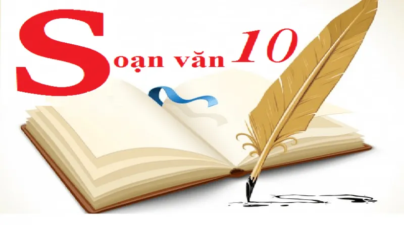 Soạn văn 10 - Bước 5: Trả lời câu hỏi SGK và tự kiểm tra nhanh Soạn văn 10 - Bước 5: Trả lời câu hỏi SGK và tự kiểm tra nhanh