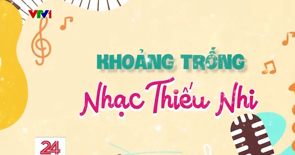 Nhạc thiếu nhi - Nghe chủ động: cùng hát và làm mẫu Nhạc thiếu nhi - Nghe chủ động: cùng hát và làm mẫu