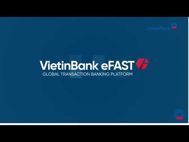 Efast là gì - Quản lý tài khoản, báo cáo và đối soát Efast là gì - Quản lý tài khoản, báo cáo và đối soát