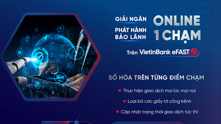 VietinBank eFast - Khám phá bản chất cốt lõi của VietinBank eFast hiện đại VietinBank eFast - Khám phá bản chất cốt lõi của VietinBank eFast hiện đại