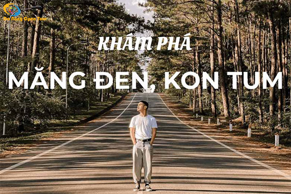 Măng Đen ở đâu - Cảnh sắc nổi bật: rừng thông, hồ, thác và những con đường đẹp Măng Đen ở đâu - Cảnh sắc nổi bật: rừng thông, hồ, thác và những con đường đẹp