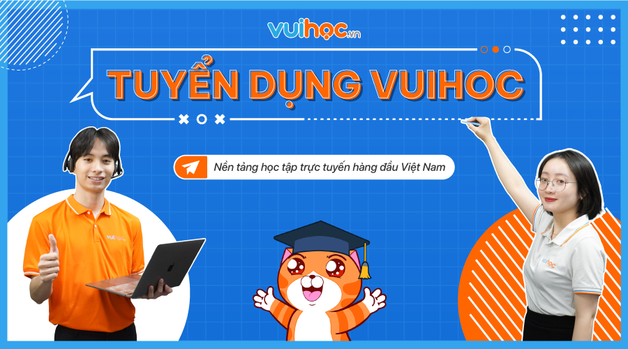 Vuihoc - Nền tảng học tập phù hợp với nhịp sống hiện đại Vuihoc - Nền tảng học tập phù hợp với nhịp sống hiện đại