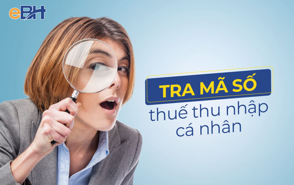 Tra mã số thuế cá nhân - Cổng thông tin thuế điện tử Tra mã số thuế cá nhân - Cổng thông tin thuế điện tử