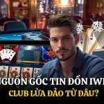 Iwin Club Lừa Đảo Đúng Hay Sai? Sự Thật Cuối Cùng Đã Rõ