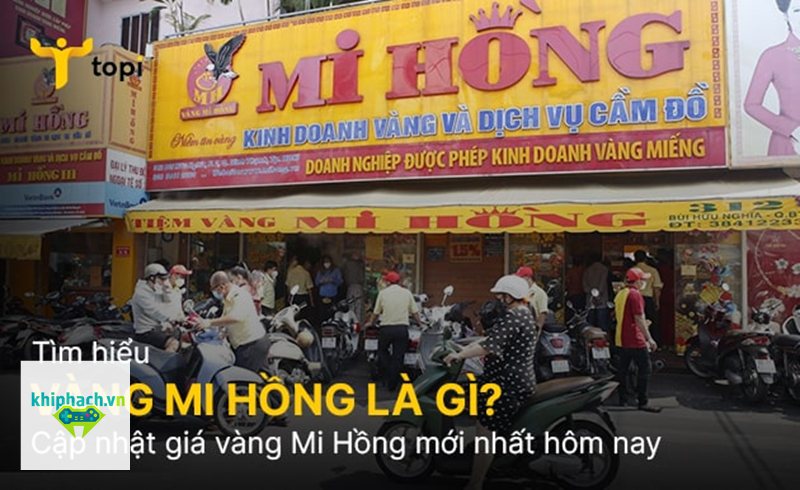 Giá vàng Mi Hồng - Vì sao giá có thể thay đổi theo giờ? Giá vàng Mi Hồng - Vì sao giá có thể thay đổi theo giờ?