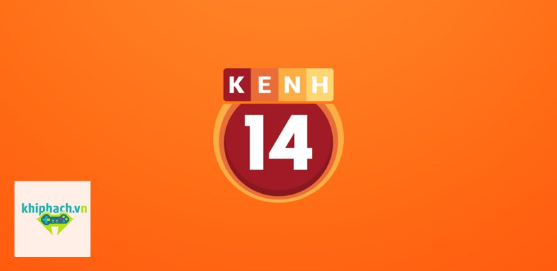 Kenh14 - Các chuyên mục nổi bật đáng theo dõi Kenh14 - Các chuyên mục nổi bật đáng theo dõi