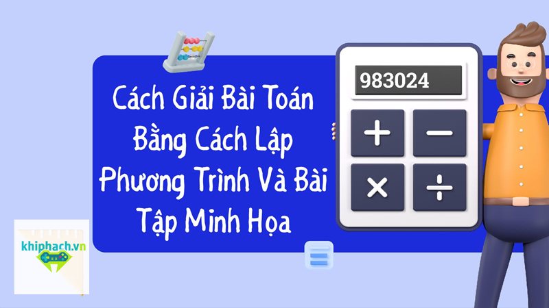 Trình giải toán - Các công cụ giải toán online phổ biến Trình giải toán - Các công cụ giải toán online phổ biến