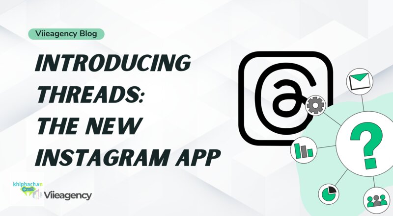 Threads - Hình ảnh và video dẫn dắt hành vi theo hướng khác Threads - Hình ảnh và video dẫn dắt hành vi theo hướng khác